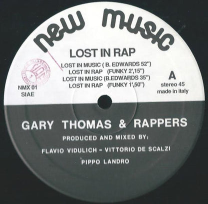 Gary Thomas & Rappers – Lost In Rap (12", Italy - 1987)