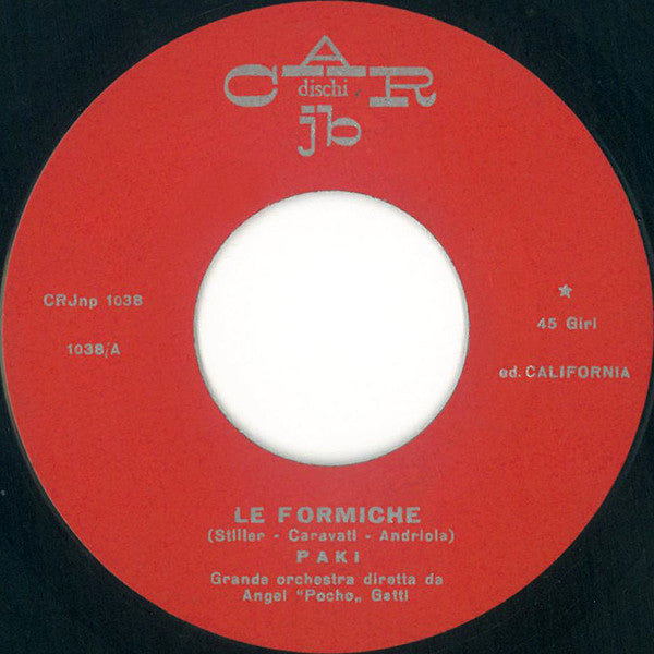 Paki (2) – Le Formiche / Il Segno Del Tuo Amore (7", Italy - 1968)