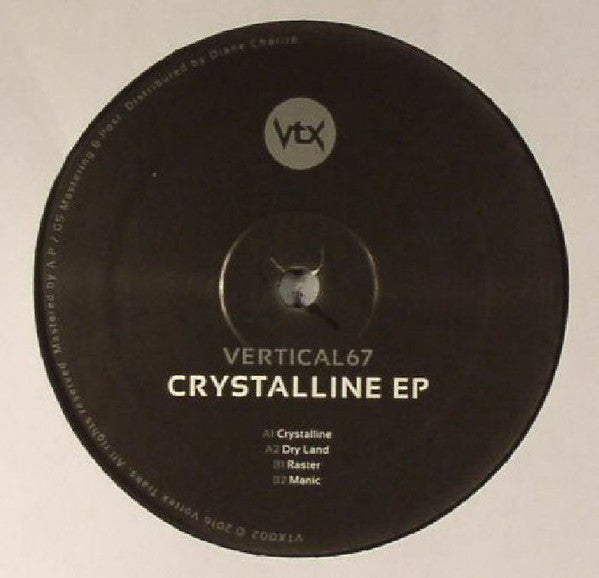 Vertical67 – Crystalline EP (12", Germany - 2016)