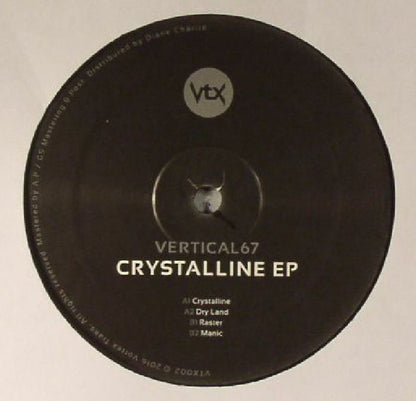 Vertical67 – Crystalline EP (12", Germany - 2016)