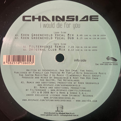 Chainside – I Would Die For You (12", Italy - 2008)
