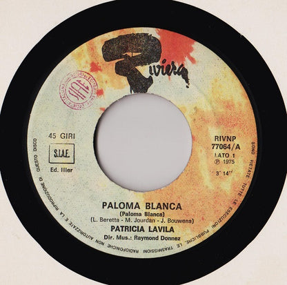 Patricia Lavila – Paloma Blanca  (7", Italy - 1975)