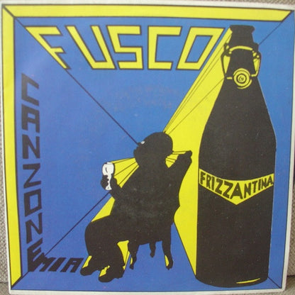 Antonio Fusco (3) – Frizzantina (7", Italy - 1985)