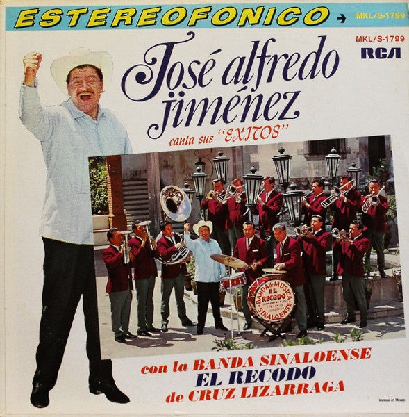 José Alfredo Jiménez, Banda El Recodo De Crúz Lizárraga – Canta Sus Exitos (LP, Compilation, Mexico - 1969)