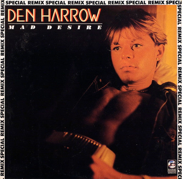 Den Harrow – Mad Desire (Special Remix) (12", Italy - 1985)