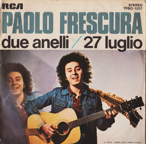 Paolo Frescura – Due Anelli / 27 Luglio (7", Italy - 1976)