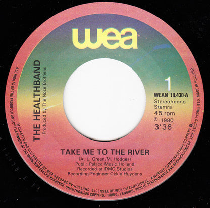 The Healthband – Take Me To The River (7", Netherlands - 1980)
