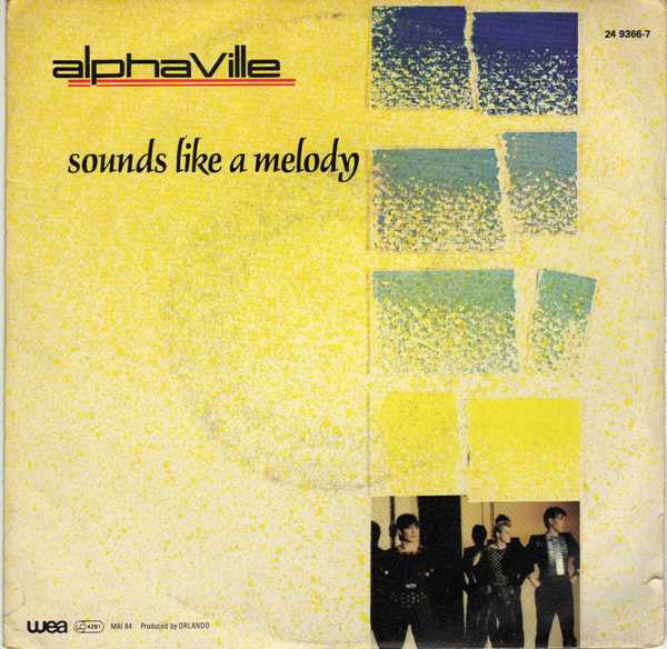 Alphaville – Sounds Like A Melody (7", Italy - 1984)