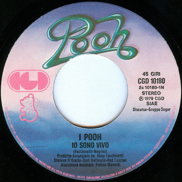 Pooh – Io Sono Vivo (7", Italy - 1979)