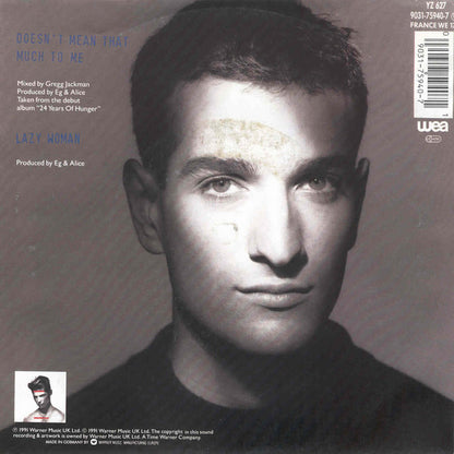 Eg & Alice – Doesn't Mean That Much To Me (7", Europe - 1991)