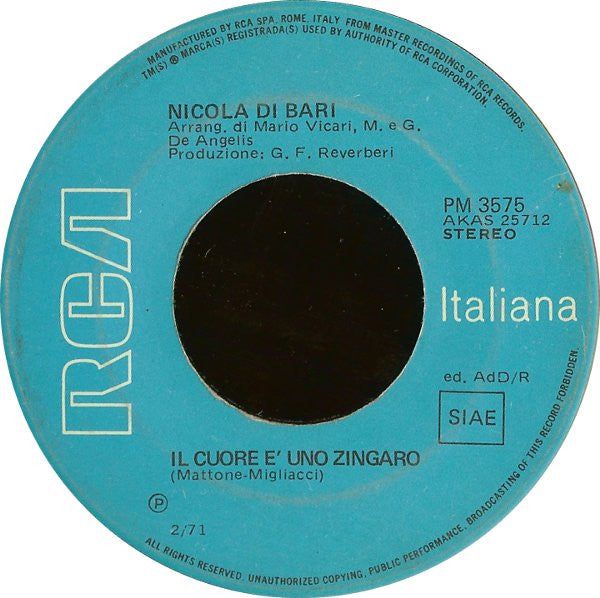 Nicola Di Bari – Il Cuore Ѐ  Uno Zingaro / Agnese (7", Italy - 1971)