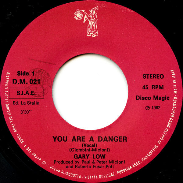 Gary Low – You Are A Danger (7", Repress, Italy - 1982)