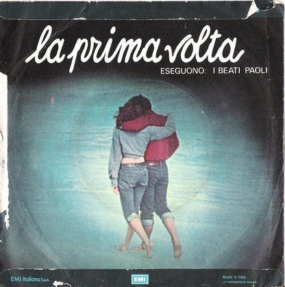 Andrea E Nicole, I Beati Paoli – La Prima Volta (7", Italy - 1976)