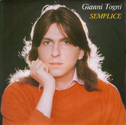 Gianni Togni – Semplice (7", Italy - 1981)