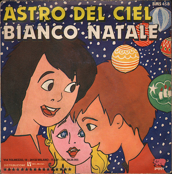 Gli Orsacchiotti – Astro Del Ciel / Bianco Natale (7", Italy - 1980)