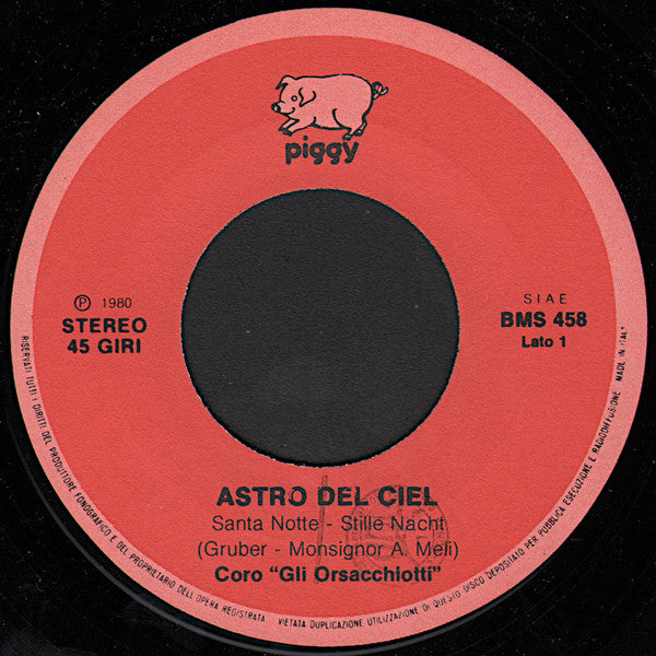 Gli Orsacchiotti – Astro Del Ciel / Bianco Natale (7", Italy - 1980)