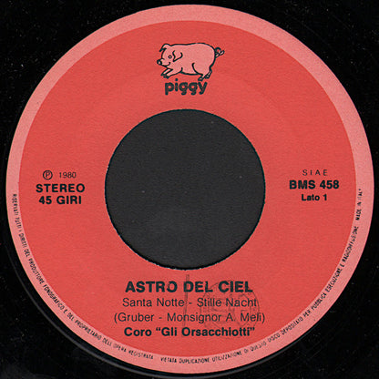 Gli Orsacchiotti – Astro Del Ciel / Bianco Natale (7", Italy - 1980)