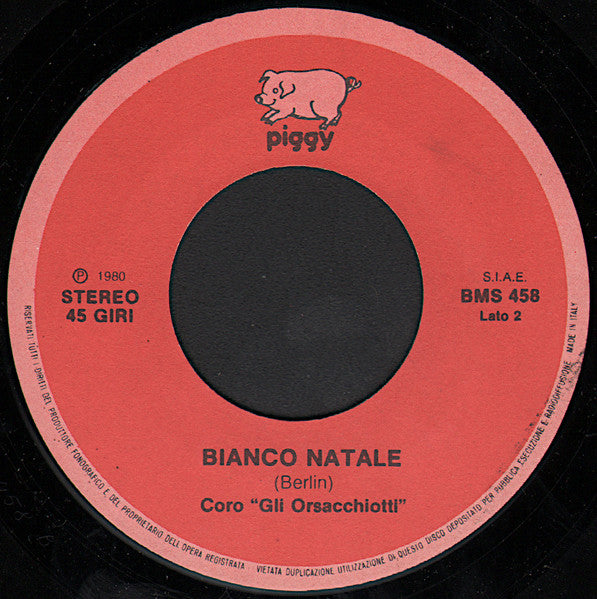 Gli Orsacchiotti – Astro Del Ciel / Bianco Natale (7", Italy - 1980)