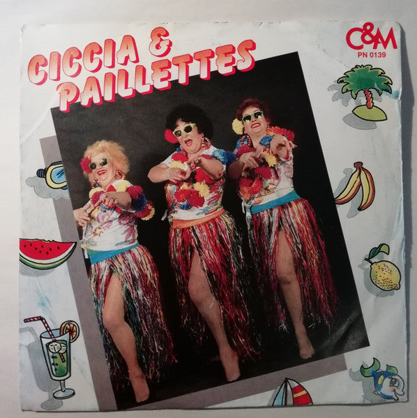 Ciccia & Paillettes – Banana / Grasso È Bello (7", Italy - 1988)