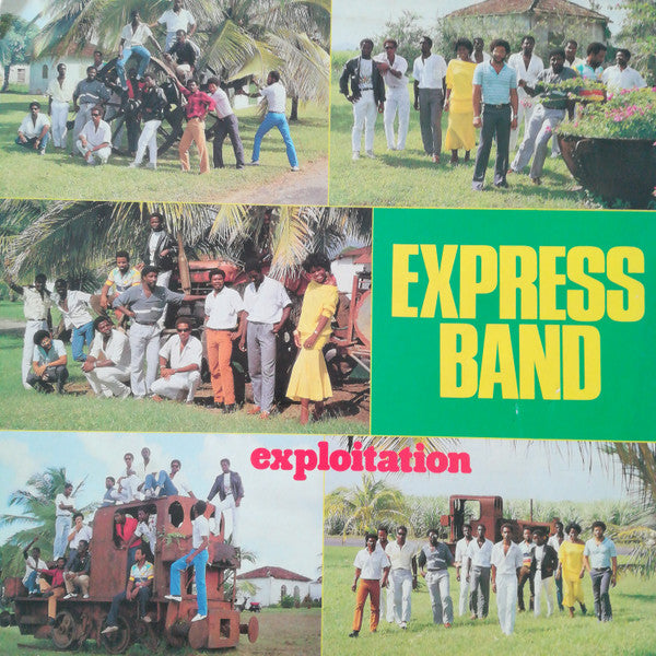 Express Band – Exploitation  (LP, Martinique)
