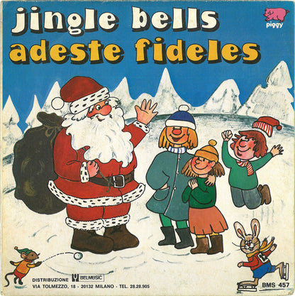 Gli Orsacchiotti – Jingle Bells / Adeste Fideles (7", Italy - 1980)