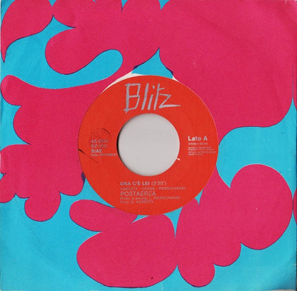 Postaerea – Ora C'È Lei (7", Italy - 1981)