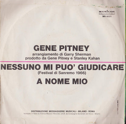 Gene Pitney – Nessuno Mi Può Giudicare (7", Italy - 1966)