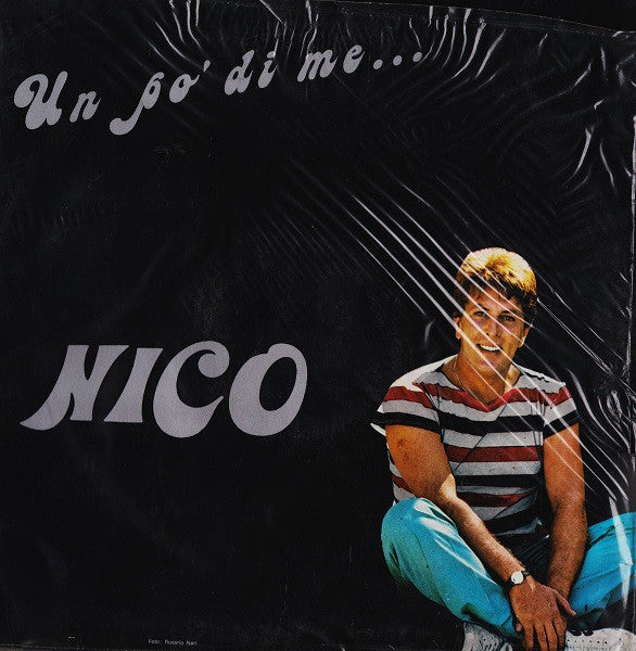 Nico Dei Gabbiani – Un Po' Di Me... (LP, Italy - 1982)