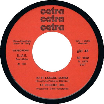 Le Piccole Ore – Scommettiamo?  (7", Italy - 1977)