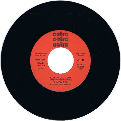 Le Piccole Ore – Scommettiamo?  (7", Italy - 1977)