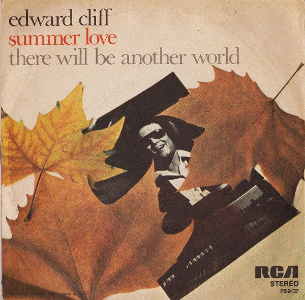 Edward Cliff – Summer Of Love / There Will Be Another World (7", Italy - 1977)