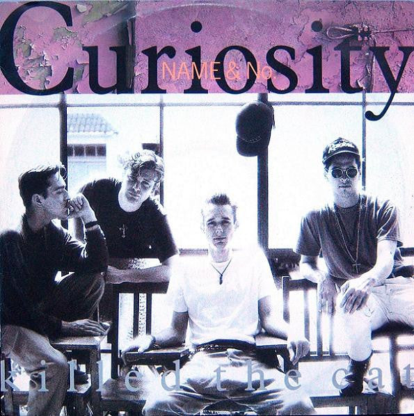 Curiosity Killed The Cat – Name And Number (12", Europe - 1989)