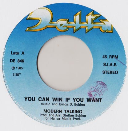 Modern Talking – You Can Win If You Want (7", Italy - 1985)