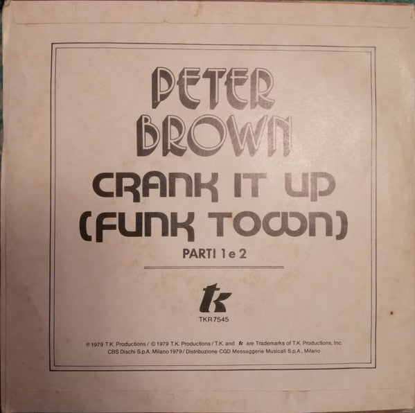 Peter Brown (2) – Crank It Up (7", Italy - 1979)