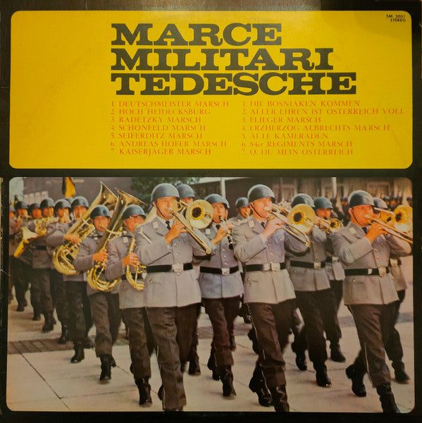 Kapelle Des Heereswachbataillons Wien, Gustav Gaigg – Marce Militari Tedesche (LP, Italy - 1971)