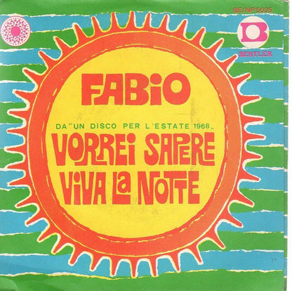 Fabio (57) – Vorrei Sapere / Viva La Notte (7", Italy - 1968)