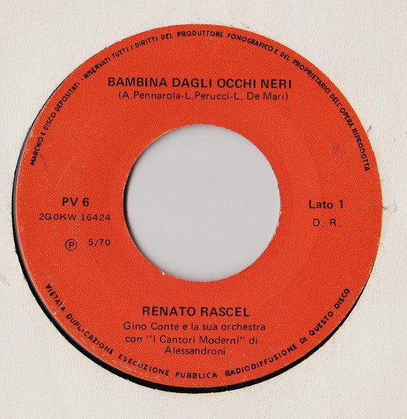 Renato Rascel – Bambina Dagli Occhi Neri / Renatino E La Coscienza (7", Italy - 1970)