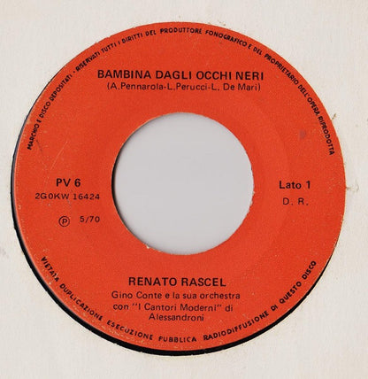 Renato Rascel – Bambina Dagli Occhi Neri / Renatino E La Coscienza (7", Italy - 1970)