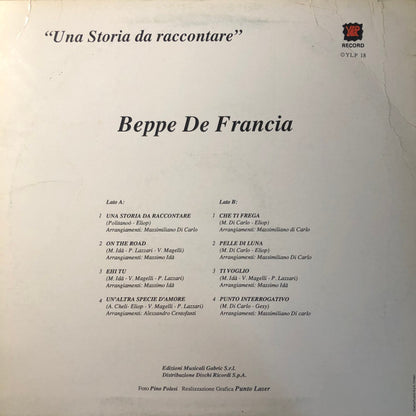 Beppe Di Francia – Una Storia Da Raccontare (LP, Album, Italy - 1990)
