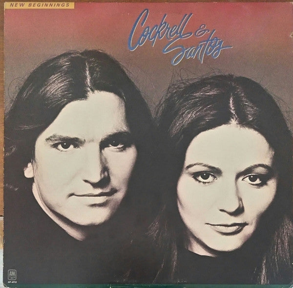 Cockrell & Santos – New Beginnings (LP, Album, US - 1978)