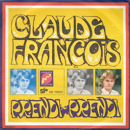 Claude François – Prendi Prendi (7", Italy - 1968)