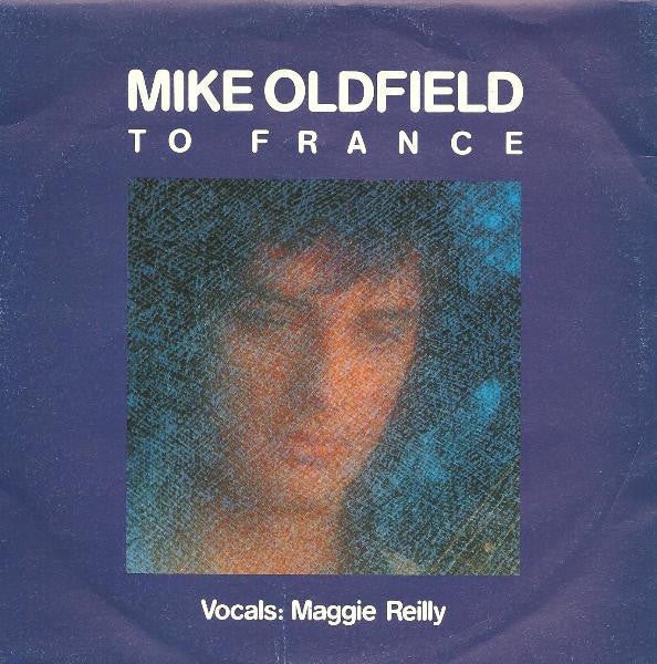 Mike Oldfield, Maggie Reilly – To France (7", Italy - 1984)