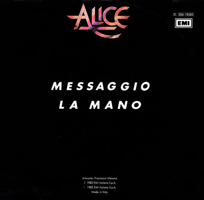 Alice (4) – Messaggio (7", Italy - 1982)