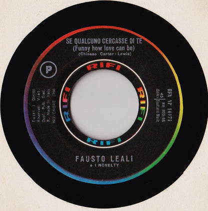 Fausto Leali E I Suoi Novelty – A Chi  (7", Italy - 1966)