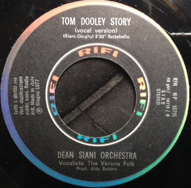 Dino Siani E La Sua Orchestra – Tom Dooley Story (7", Italy - 1977)