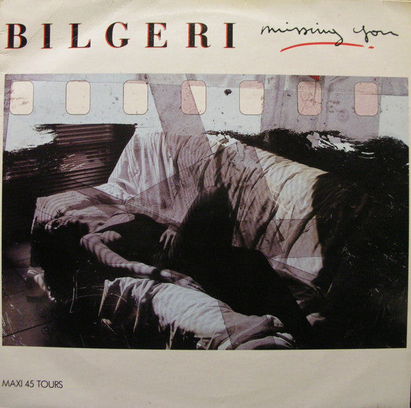 Bilgeri – Missing You (12", France - 1988)