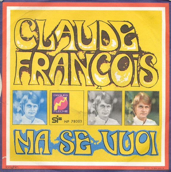 Claude François – Prendi Prendi (7", Italy - 1968)