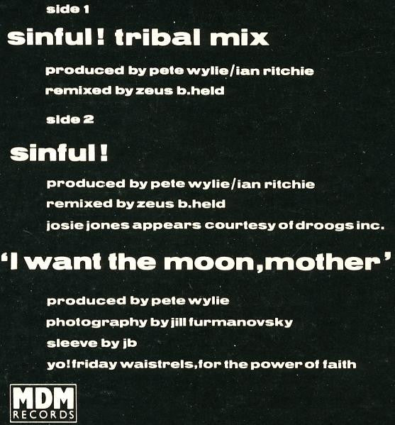Pete Wylie, The Oedipus Wrecks – Sinful! (Tribal Mix) (12", Italy - 1986)