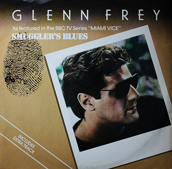 Glenn Frey – Smuggler's Blues (12", UK - 1985)