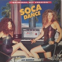 Off Models – Soca Dance (12", Italy)